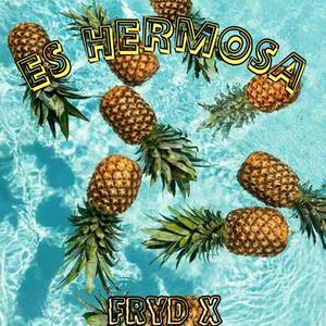 Es Hermosa