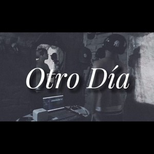 Otro Día (Explicit)