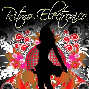 Ritmo Electronico, Vol. 4 (Finest Progressive, Latin and Tribal House Anthems Volume 4)