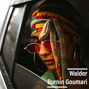 Burnin Goumari