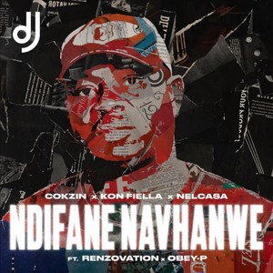 Ndifane Navhanwe (feat. Renzovation & Obey-P)