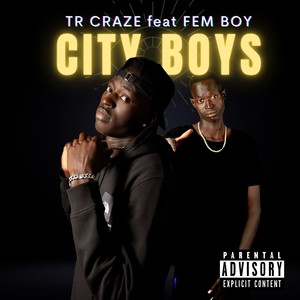 City Boys (Explicit)