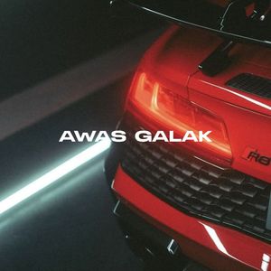 AWAS GALAK
