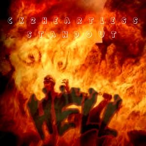 Hell (feat. Standout) (Explicit)