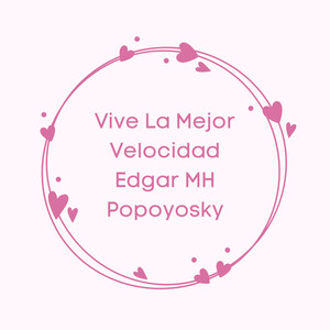 Vive La Mejor Velocidad 3