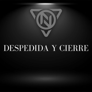 Despedida Y Cierre (Explicit)