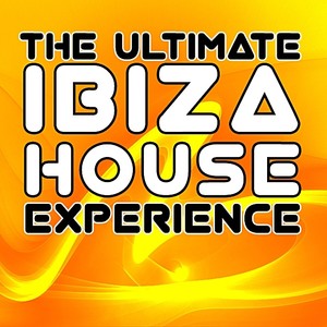 The Ultimate Ibiza House Experience