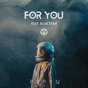 For You (feat. Ellie Stan)