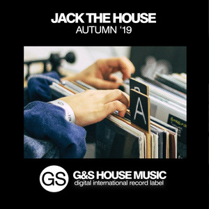 Jack The House (Autumn '19)