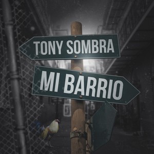 Mi Barrio (Explicit)