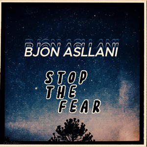 STOP THE FEAR