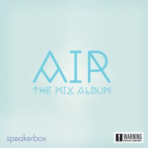 Air: The Mix Album