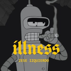 Illness (Explicit)