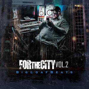 For The City, Vol. 2 (Explicit)