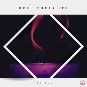 Deep Thoughts (Original Mix)
