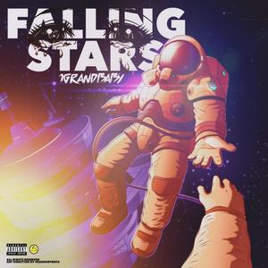 FALLING STARS (Explicit)