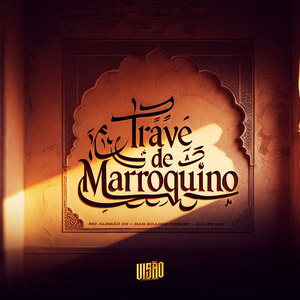 Trave de Marroquino (Explicit)