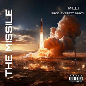 THE MISSILE (Explicit)