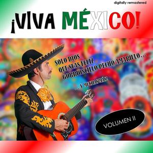 ¡Viva México!, Vol. 2 (Remastered)