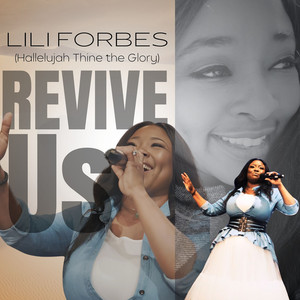 Revive Us (Hallelujah Thine the Glory)