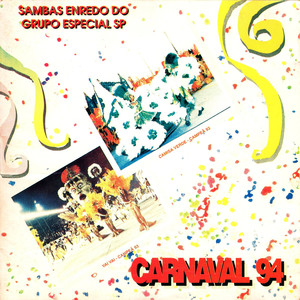 Sambas Enredo do Grupo Especial SP - Carnaval 94