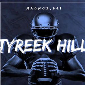 Tyreek Hill (Cheetah) [Explicit]