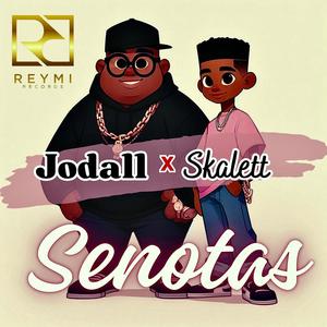 Senota (Jodall Ebano x Skarelett) (Jodall Ébano & skarlett Remix)