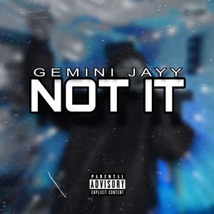 Not It (Explicit)