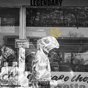 Legendary (Explicit)