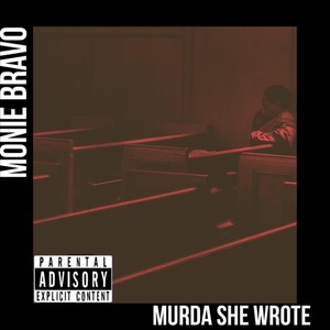 Murda She Wrote (Explicit)