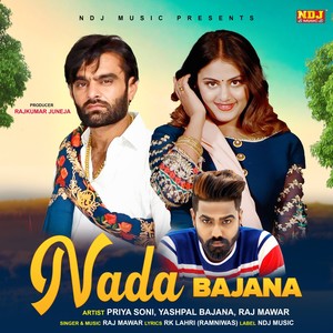 Raj Mawar - Nada Bajana