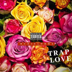Trap Love