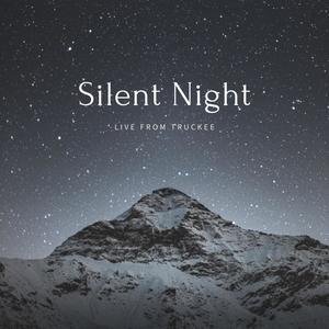 Silent Night (Live in Truckee|Live)
