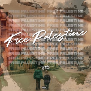 Free Palestine (Explicit)