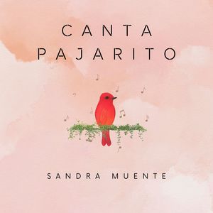 Canta Pajarito