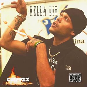 Hella Lit (Explicit)