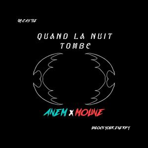 Quand La Nuit Tombe (feat. Moune)