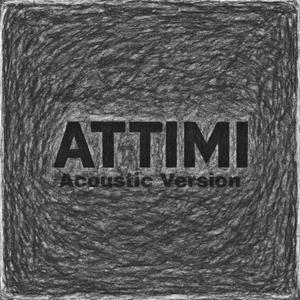 ATTIMI (Acoustic Version|Explicit)