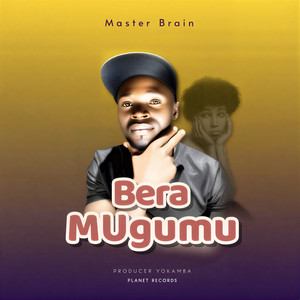 Bera Mugumu (Orignal version)