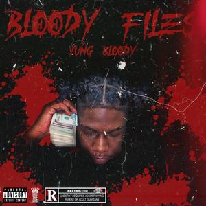 Bloody Files (Explicit)