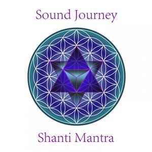 Shanti Mantra Sound Journey