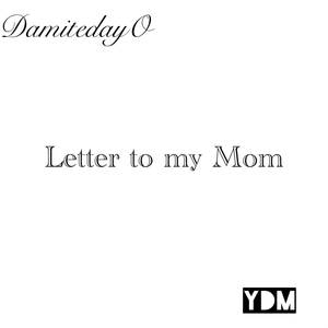 Letter to my Mom (Explicit)