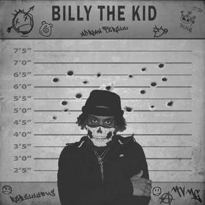 Billy The Kid (Explicit)
