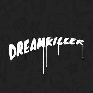 Dream Killer (feat. Ben Mink)