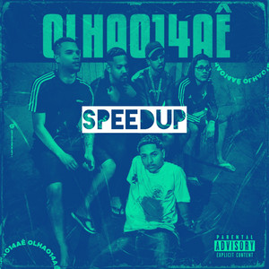 OLHAO14AÊ (SpeedUp) [Explicit]