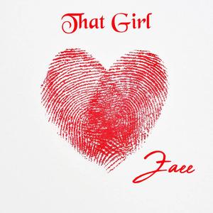 That Girl (Explicit)
