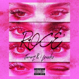 ROCÉ (Remix|Explicit)
