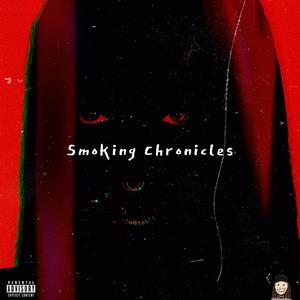 Smoking Chronicles (Explicit)