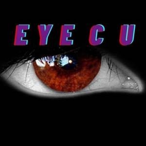 Eye C U (feat. Davis Chris) [Explicit]