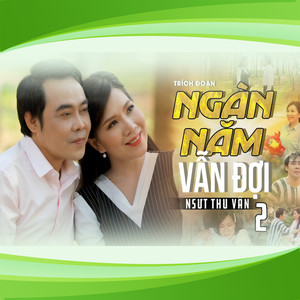 Trích Đoạn Ngàn Năm Vẫn Đợi (Phần 2)